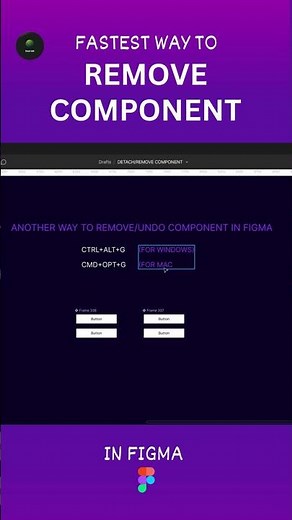 FASTEST WAY TO REMOVE COMPONENT IN FIGMA #figmadesign #shorts
