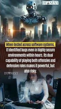 DT Next Explains | Why has Anthropic's Claude Mythos AI model put the world on guard