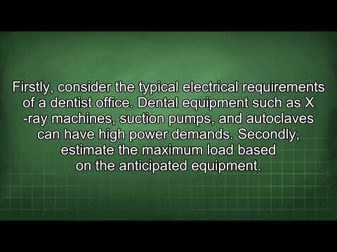 Sizing Feeders for Future Dentist Office Electrical Service