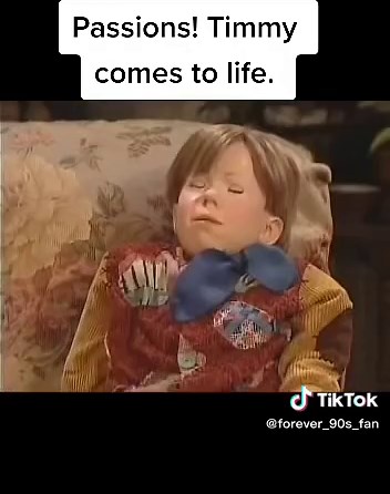 Passions: Timmy Comes to Life