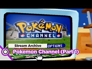 [Pokemon Channel] Playthrough - Part 1