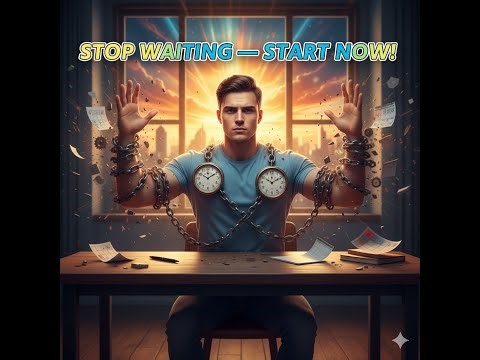 How to Overcome Procrastination | Stop Waiting and Take Action NOW!