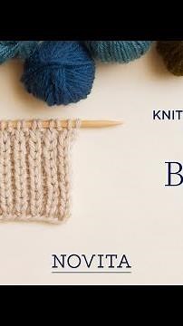 NOVITA KNITTING SCHOOL: Half Brioche Stitch