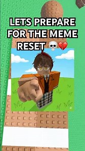 MEME RESET 😭 #roblox #robloxrant
