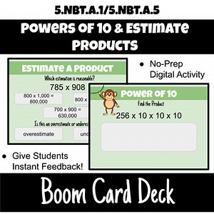 Powers of 10 and Estimate Products Boom Card Activity