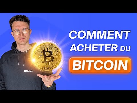 COMMENT ACHETER DU BITCOIN FACILEMENT - Guide débutant