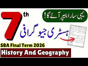 Class 7 History & Geography School Based Assessment (SBA) 2026 Guess Paper for Final Term