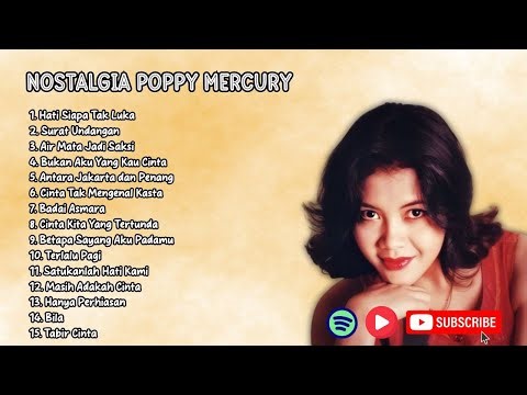 Popy Mercury 🎤 Lagu Nostalgia 90an Sepanjang Masa | Full Album Tanpa Iklan
