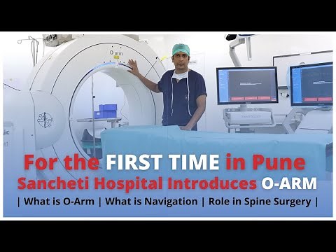 For the FIRST time in Pune Introduces O-ARM | What is O-Arm | Navigation | Role in Spine Surgery