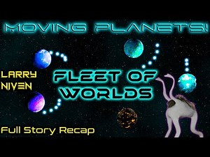 Fleet of Worlds (recap) by Larry Niven