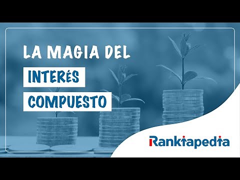 ¿Qué es el interés compuesto? ¿Cómo se calcula?