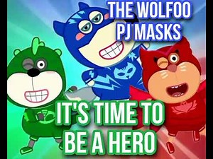 the wolfoo pj masks love makes the world go round soundtrack 💙💚❤️