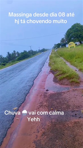 Massinga inhambane é só chuva 🌧️ desde no dia 8| #muitas pessoas ñ vão trabalhar por causa d chuva #viraltiktok #mocambiquetiktok🇲🇿