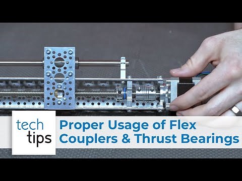 Proper Usage of Flex Couplers and Thrust Bearings