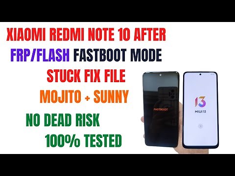 Xiaomi Redmi Note 10 After Flash Fastboot Mode Fix File | ‪@xiaomi‬ ‪@XiaomiIndiaOfficial‬