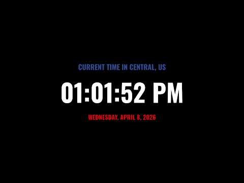 🔴 LIVE | Clock / Current time in Central, US / what time is it now