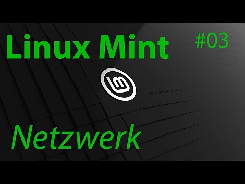 [TUT] Linux Mint - Configure Network [4K | DE]