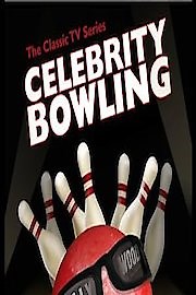 Watch Celebrity Bowling Season 3 Episode 7 - Episode 7