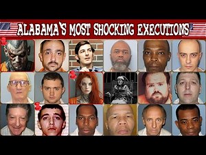 All PRISONERS EXECUTED in Alabama (US): Shocking Last Meals & Final Words