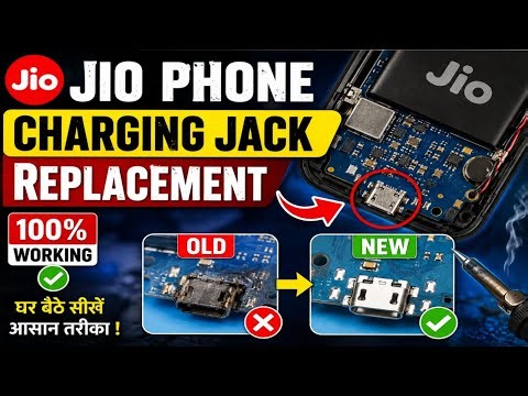 🔥 Jio Phone Charging Problem FixCharging Jack Replacement Full Process