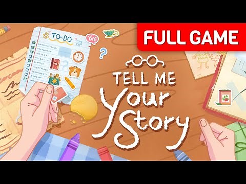Tell Me Your Story | Full Game Walkthrough | No Commentary