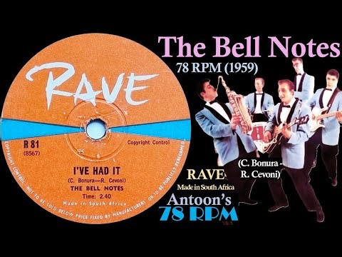 The Bell Notes | I've Had It | Rave 78 rpm | 1959 South Africa
