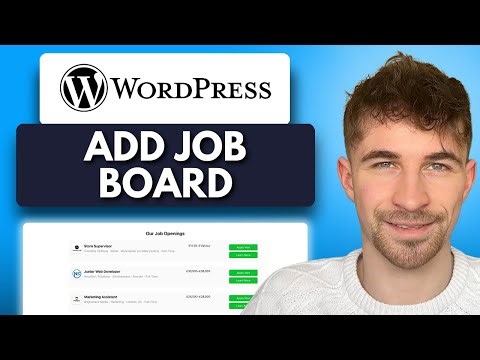 How to Add a Job Board to Wordpress (2025)