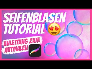 Seifenblasen Tutorial in Procreate- Schritt für Schritt Anleitung- perfekt für Anfänger- deutsch