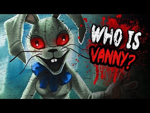 Vanny & Vanessa Origin Explained || Who is Vanny ? || FNAF SB Vanny Story