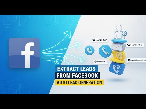 How to Extract Leads from Facebook Automatically | Powerful Lead Generation software