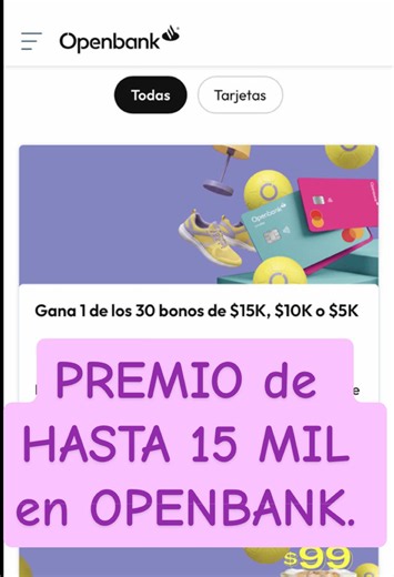 Premios de hasta 15 mil con OpenBank. Requisitos, como funcionan y orden de ganadores. #openbank #tarjetasdecredito #finanzas #santander #mundial