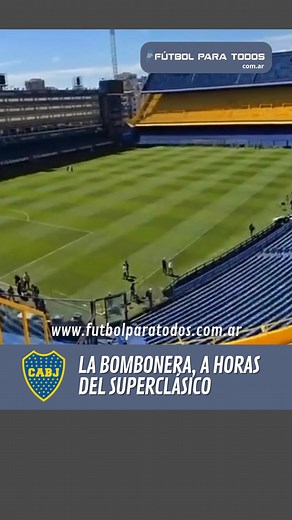 6.1K views · 88 reactions |  La Bombonera se prepara para el Superclásico: el estadio ya luce impecable y todo está listo para el gran duelo ante River. | Fútbol para Todos | Facebook