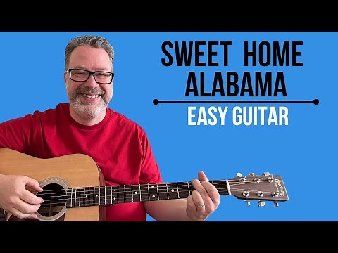 Sweet Home Alabama Guitar Lesson - Step by Step Beginner Tutorial