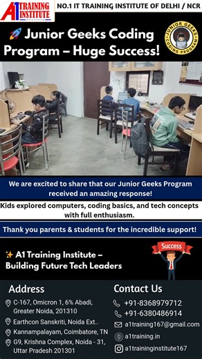 🚀 Junior Geeks Coding Program – Huge Success! We are excited to share that our Junior Geeks Program received an amazing response! Kids explored computers, coding basics, and tech concepts with full enthusiasm. Thank you parents & students for the incredible support! ✨ A1 Training Institute – Building Future Tech Leaders #juniorgeeks #a1traininginstitute #futurecoders #noida #greaternoida #noidaextension #gurugram #punecity | A1 Training