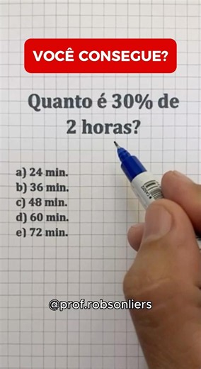 Can you solve this? | How much is 30% of 2 hours? 😳
