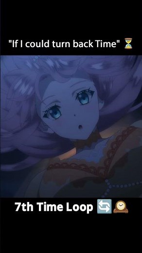 Destiny's Echo: 7th Time Loop AMV ✨ #7thTimeLoop #AMV #AnimeMusicVideo #TheSilenceFalls #Rishe