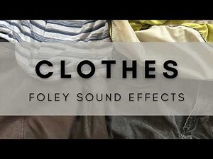 Clothes Foley Sound Effects No Copyright (Leather, Denim, Cotton, Windbreaker)