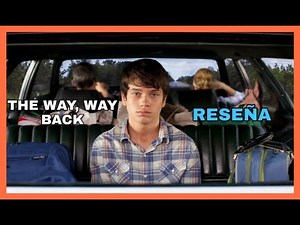 Un camino hacia mí (2013) UN JOVEN QUE NO TIENE AUTOESTIMA TIENE UN VERANO INOLVIDABLE Reseña