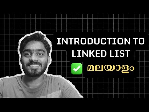Introduction to Linked List Malayalam