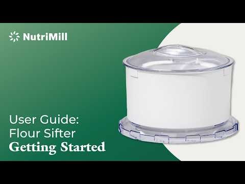 Beginner's Guide: Flour Sifter Attachment