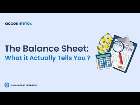 What Actually Balance Sheet Tells You? | For Bokkeepers & Accountants