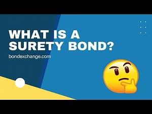 What is a Surety Bond?