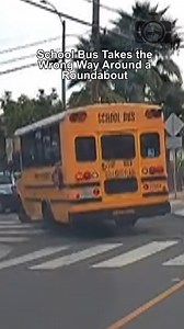 School Bus Takes the Wrong Way Around a Roundabout | Dashcam Lessons