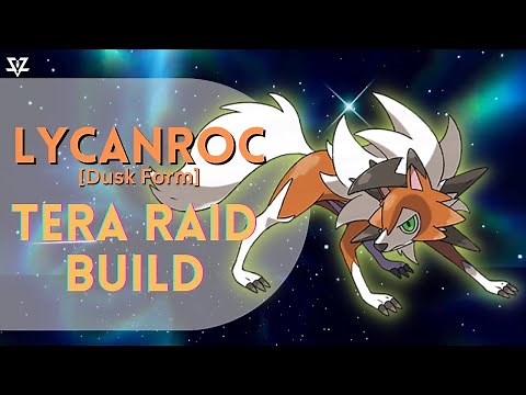 Lycanroc [Dusk Form] | Tera Raid Build | Pokemon Scarlet and Violet