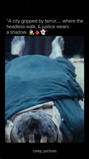 Creepy Echoes on Instagram: "📍In a city plagued by a series of gruesome murders, Detective Kien is tasked with uncovering the truth behind a mysterious killer known only as the "Headless Horror." As he delves deeper into the case, Kien discovers a dark underworld filled with secrets, supernatural forces, and terrifying horrors that challenge his very sanity. With time running out and the body count rising, Kien must confront his own fears and unravel the mystery before the killer strikes again.