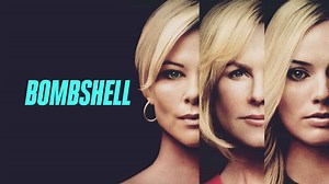 Bombshell Movie (2019) | Release Date, Cast, Trailer, Songs, Streaming Online at Prime Video