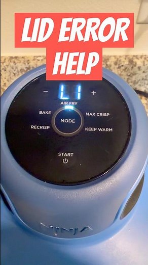 Ninja Crispi Lid Error Fix