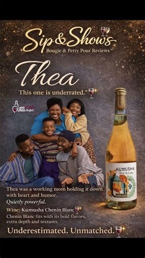 Single Mom Strength & Smooth Sips #blackhistorymonth #cheninblanc #winepairing #90ssitcom