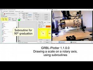 GRBL-Plotter 1.1.0.0 Rotary axis and subroutine