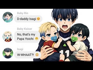 If Isagi Babysits Baby Rin and Baby Kaiser (PART 1!) | Blue Lock Text Story